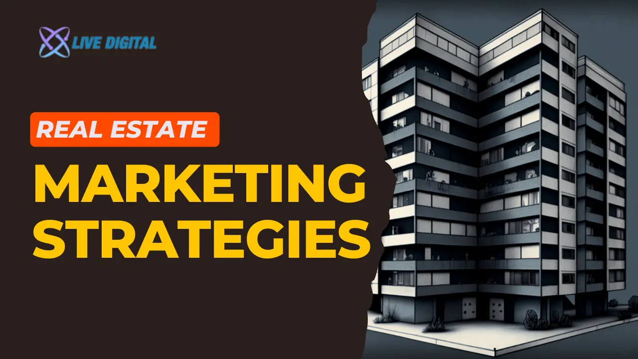 Real estate marketing strategies